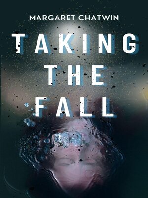 cover image of Taking the Fall